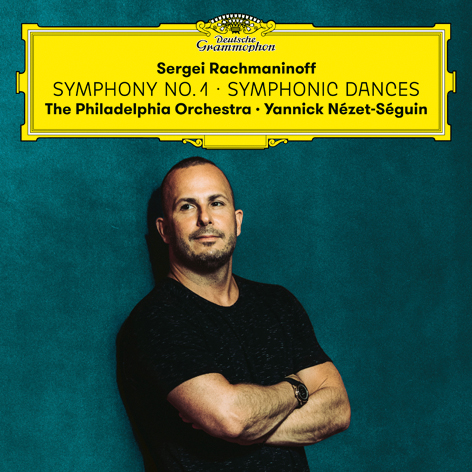 Sergei Rachmaninoff <br>Symphony No. 1. Symphonic Dances <br>The Philadelphia Orchestra <br>Yannick Nézet-­Séguin <br>Deutsche Grammophon