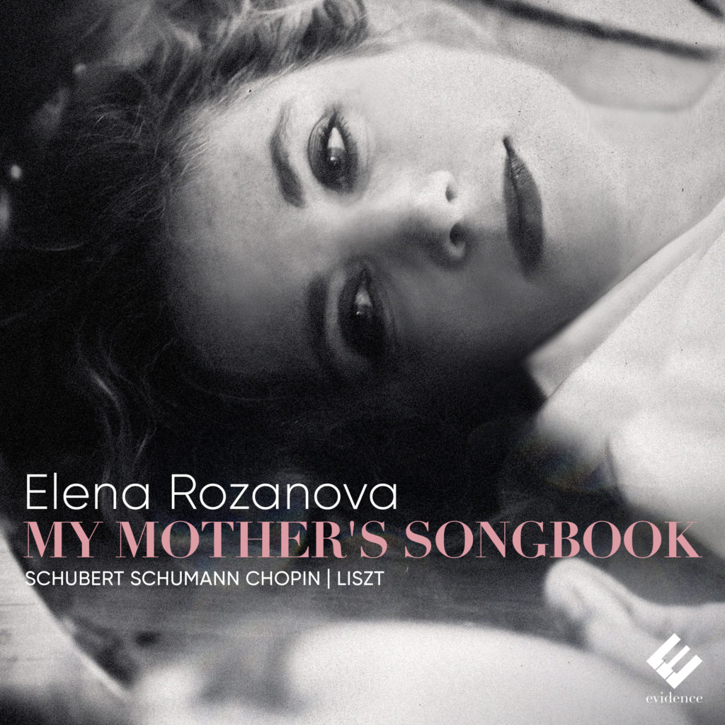 ELENA ROZANOVA <br>MY MOTHER’S SONGBOOK <br>EVIDENCE CLASSICS