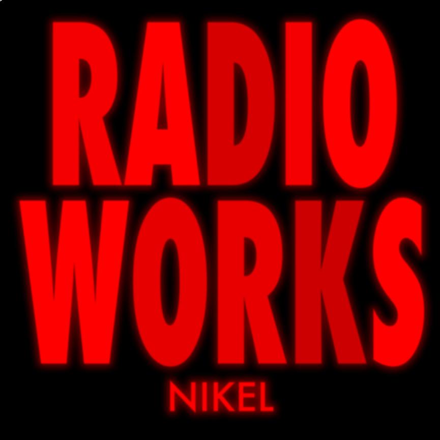 ENSEMBLE NIKEL <br>RADIO WORKS <br>BANDCAMP