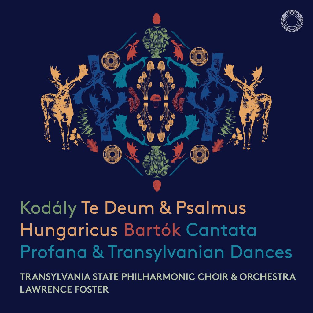 Kodály, Bartók <br>Transylvania State Philharmonic Choir & Orchestra, Lawrence Foster <br>Pentatone
