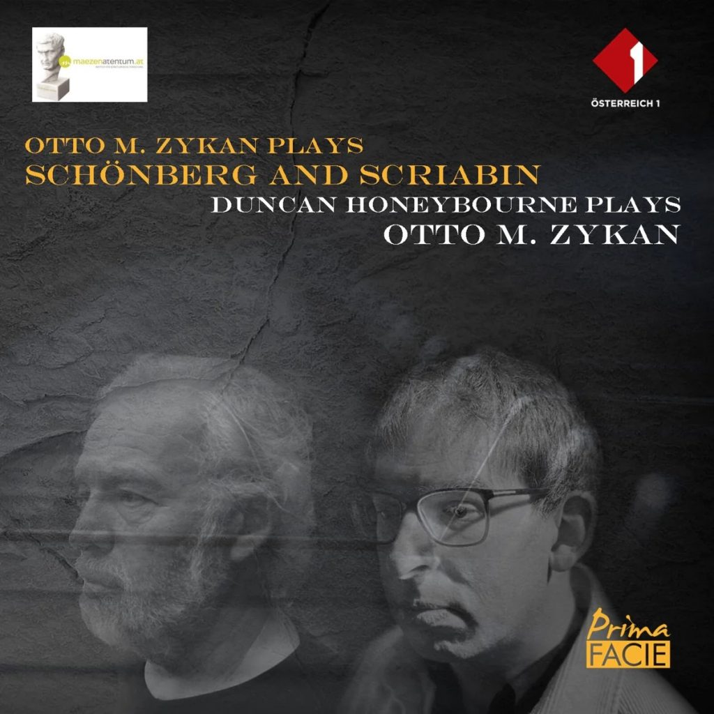 Otto M. Zykan, <br>Duncan Honeybourne <br>Schönberg, Scriabin, Otto Zykan <br>Prima Facie/ORF
