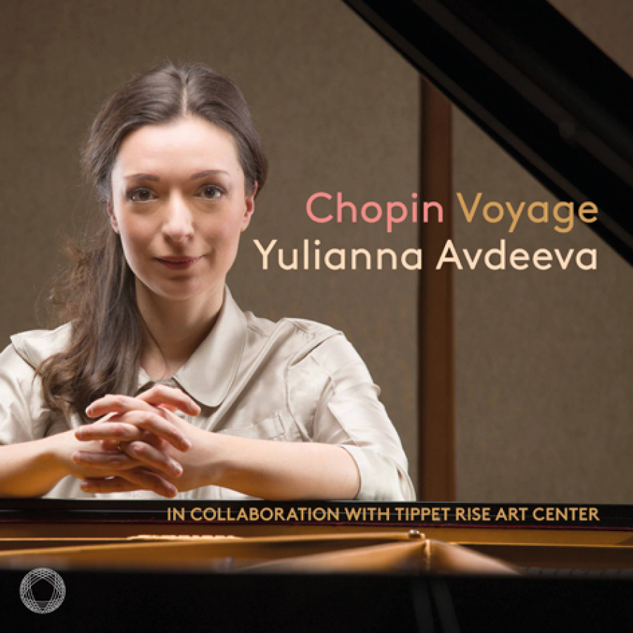 CHOPIN: VOYAGE <br> YULIANNA AVDEEVA <br> PENTATONE