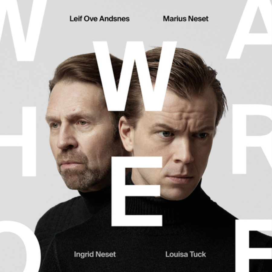 Who We Are <br> Leif Ove Andsnes, Marius Neset <br> Simax