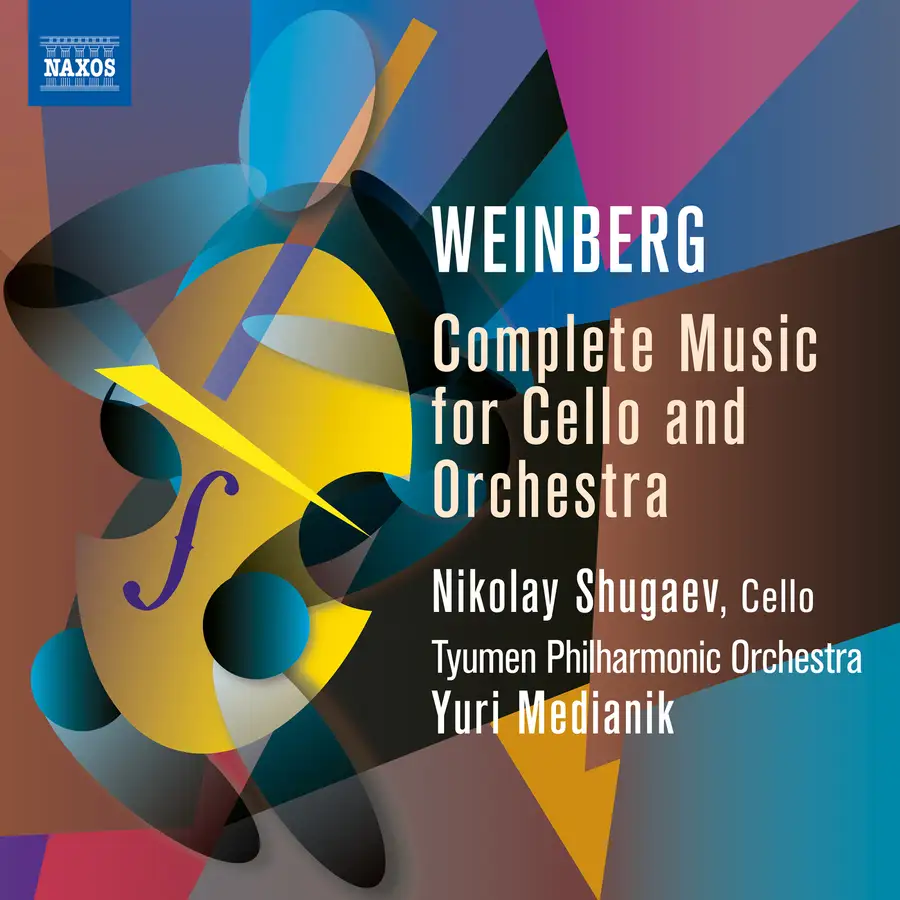 Weinberg: Complete Music for Cello & Orchestra <br> Nikolay Shugaev, Tyumen Philharmonic Orchestra, Yuri Medianik <br> Naxos