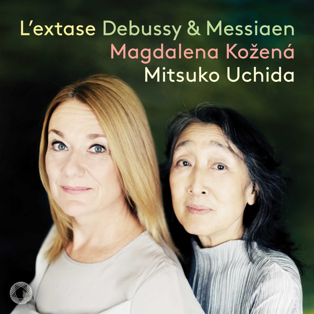 L’extase <br> Debussy & Messiaen <br> Magdalena Kožená <br> Mitsuko Uchida <br> Pentatone