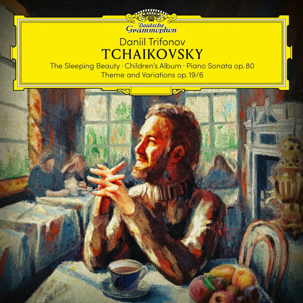 DANIIL TRIFONOV <br> TCHAIKOVSKY <br> DEUTSCHE GRAMMOPHON   