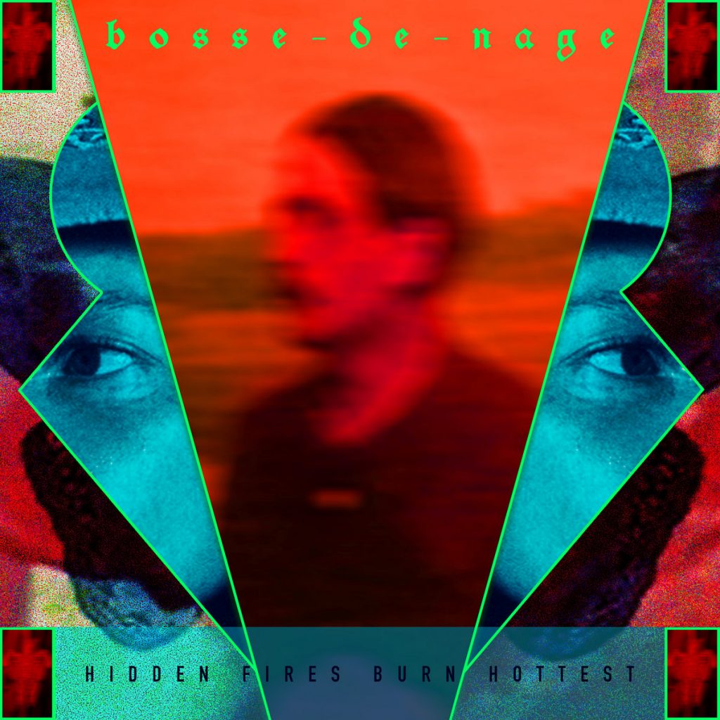 Bosse-de-Nage <br> Hidden Fires Burn Hottest <br> The Flenser